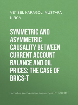 cover image of Symmetric and asymmetric causality between current account balance and oil prices